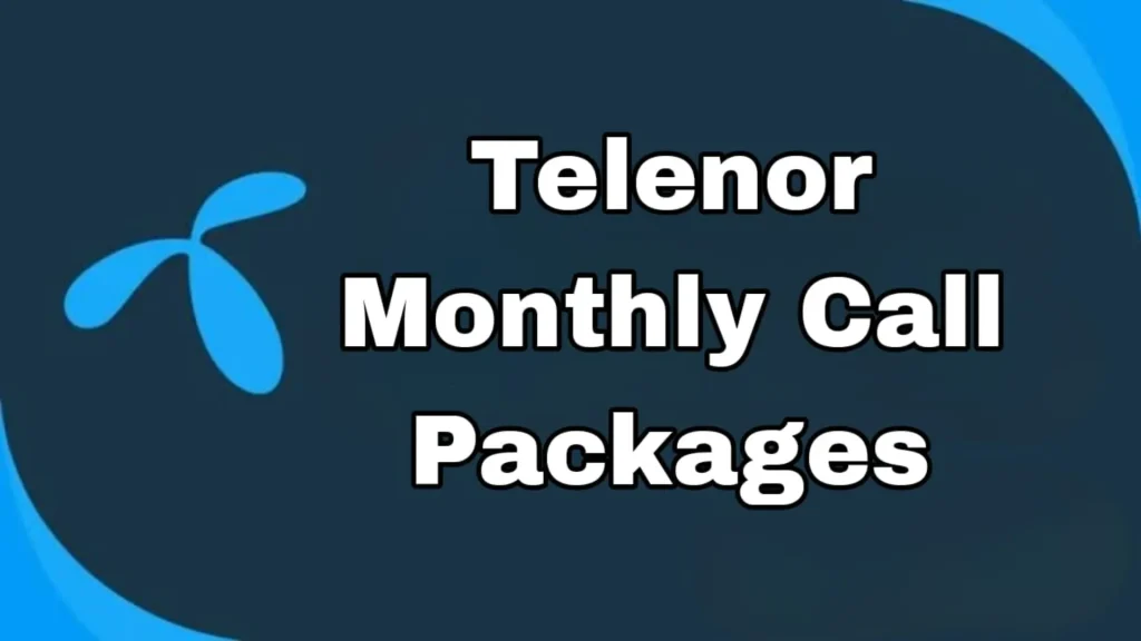 Telenor Monthly Call Packages