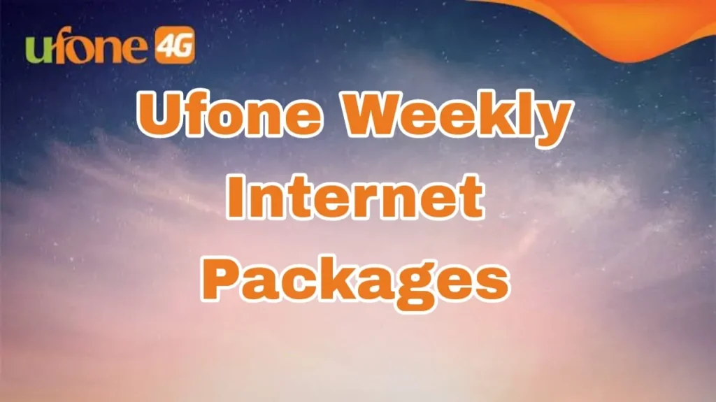 Ufone Weekly Internet Packages