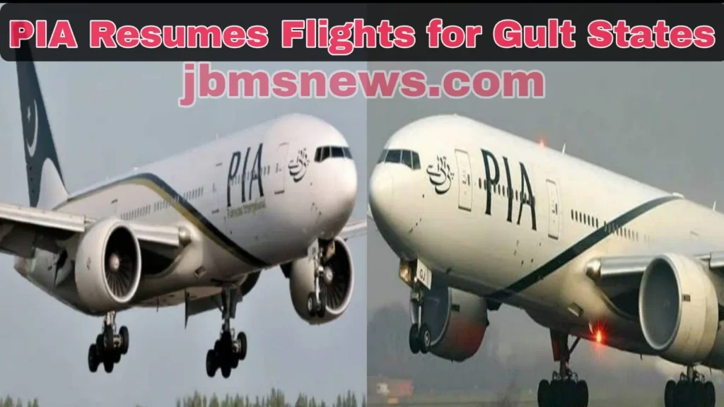 PIA Resumes Flights to Gulf States